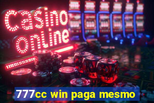 777cc win paga mesmo